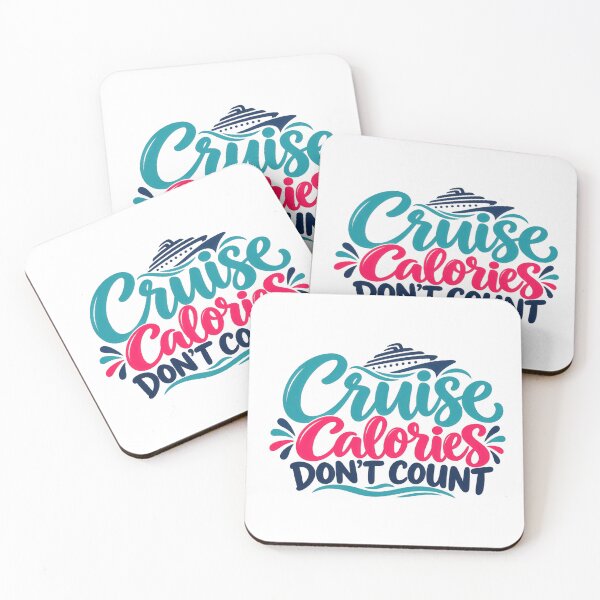 Item preview, Cruise Calories Don't Count 02 designed and sold by Elisabeth Lucas.