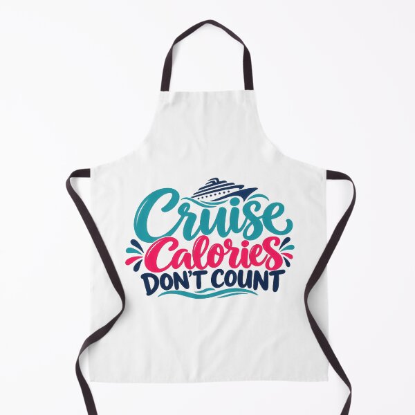 Item preview, Cruise Calories Don't Count 02 designed and sold by Elisabeth Lucas.