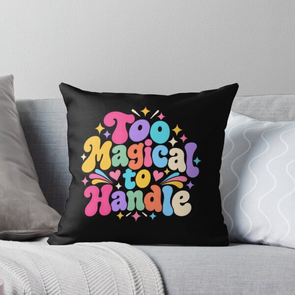Item preview, Too Magical To Handle Confident Woman Empowerment designed and sold by RetroMini2026.