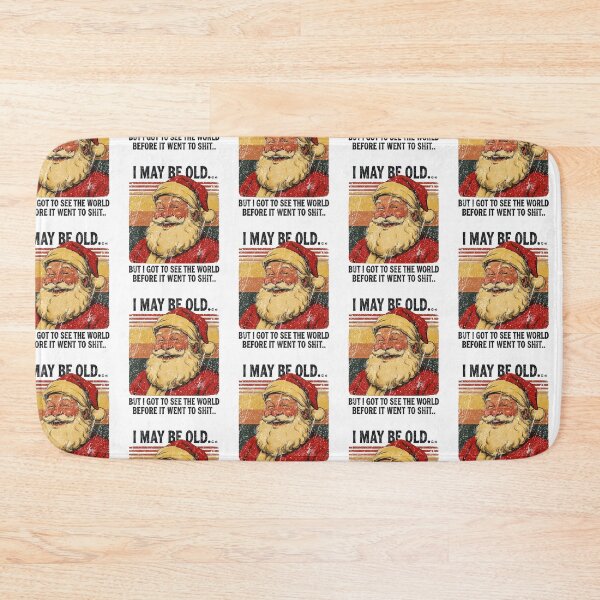 Item preview, I May Be Old Sarcastic Santa Claus Retro Sunset Vintage Christmas Art designed and sold by SEINENGAPPI19.