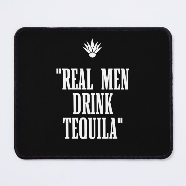 Item preview, Real Men Drink Tequila designed and sold by Lifer Art and Design.