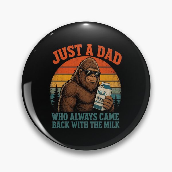 Item preview, Just A Dad Who Always Came Back With The Milk Bigfoot Retro Sunset Father's Day Art    designed and sold by SEINENGAPPI19.