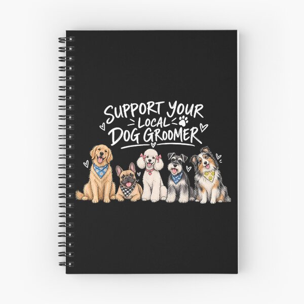 Item preview, Support Your Local Dog Groomer Pet Puppy Stylist Artist Spa designed and sold by LittleNhutton.