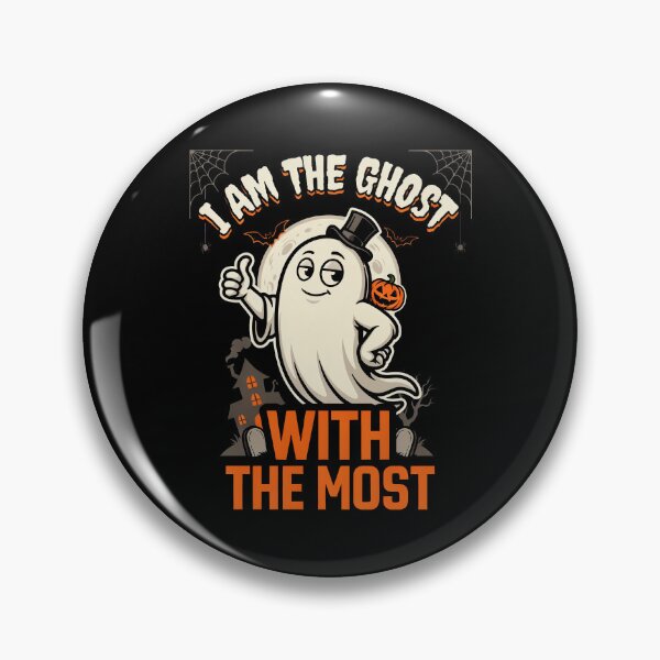 Item preview, I Am The Ghost With The Most Halloween Gift Funny Ghost designed and sold by Say It With Ink.