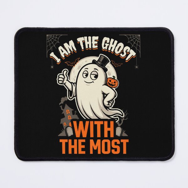 Item preview, I Am The Ghost With The Most Halloween Gift Funny Ghost designed and sold by Say It With Ink.