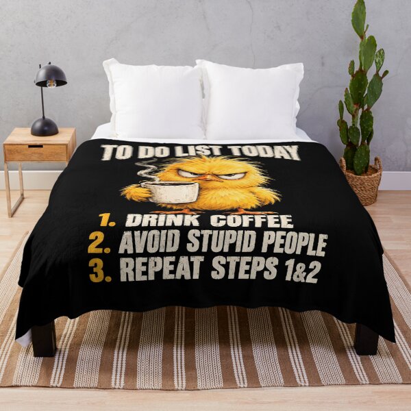 Item preview, To do List Today Drink Coffee Avoid slapping Stupid People designed and sold by a-turner-paint.