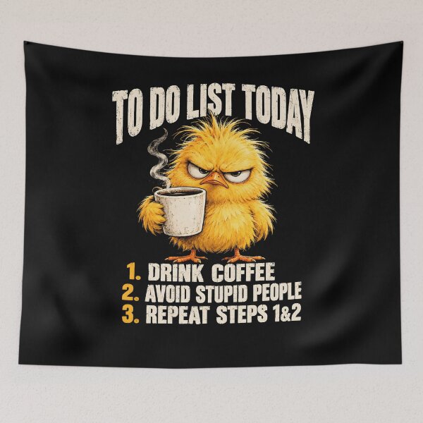 Item preview, To do List Today Drink Coffee Avoid slapping Stupid People designed and sold by a-turner-paint.