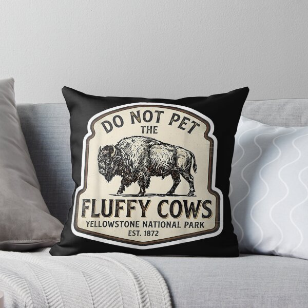 Item preview, Do Not Pet Fluffy Cows National Park Yellowstone Wyoming designed and sold by LittleNhutton.