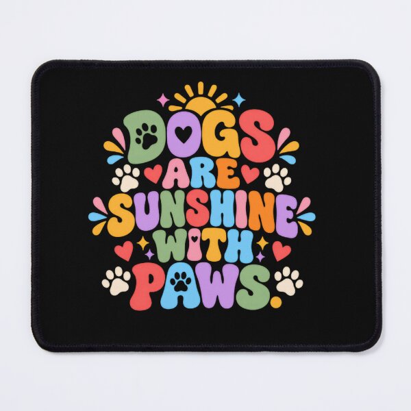Item preview, Dogs Are Sunshine With Paws Dog Lover Pet Parent Canine Animal Quote designed and sold by RetroMini2026.