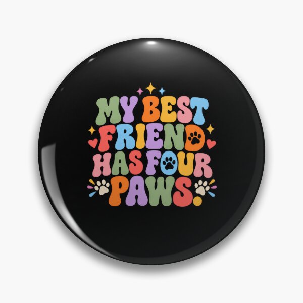 Item preview, My Best Friend Has Four Paws Pet Owner Dog Lover Cat Parent designed and sold by RetroMini2026.