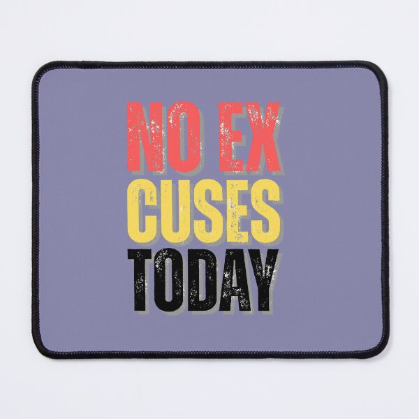 Item preview, No Excuses Today Motivational Quote Typography Design designed and sold by WallMuseStudio .