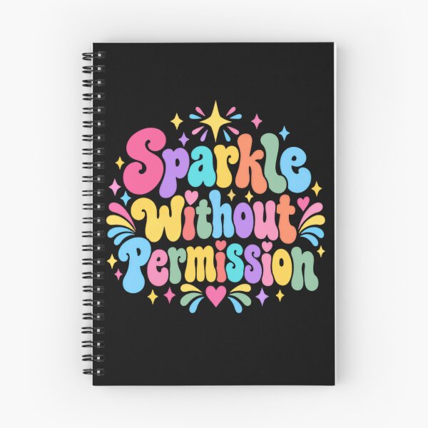 Item preview, Sparkle Without Permission Self Love Confidence Empowerment Women Girls designed and sold by RetroMini2026.