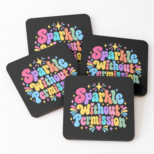 Item preview, Sparkle Without Permission Self Love Confidence Empowerment Women Girls designed and sold by RetroMini2026.