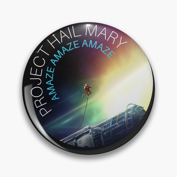 Item preview, Project Hail Mary Amaze designed and sold by The Rewind Studio.