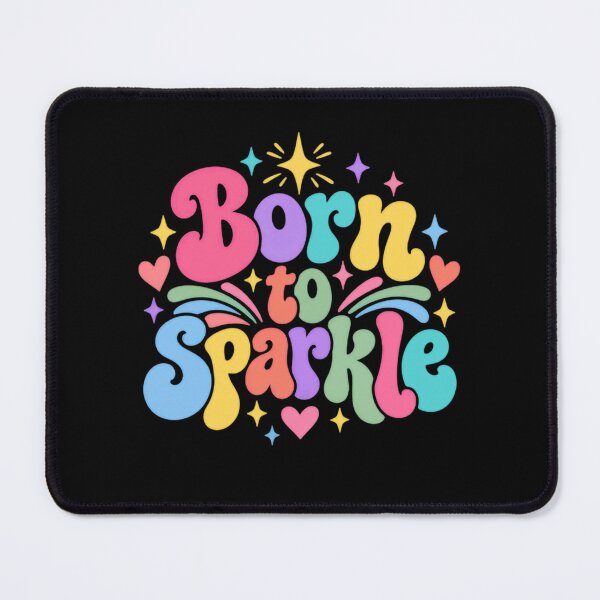 Item preview, Born To Sparkle Positive Vibes Empowerment Girls Women designed and sold by JonesFlora2025.