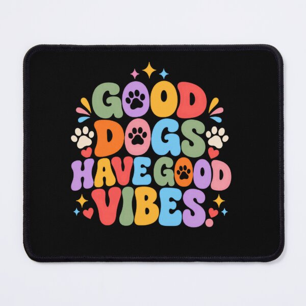 Item preview, Good Dogs Have Good Vibes Dog Lover Pet Owner Animal Parent designed and sold by RetroMini2026.