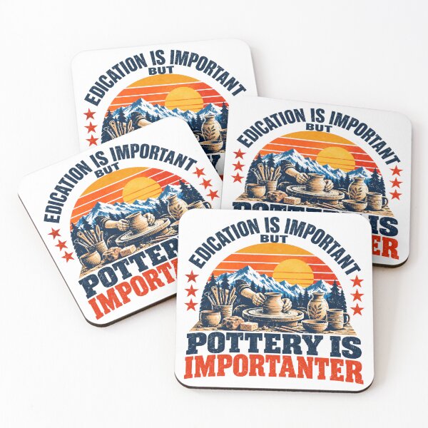 Item preview, Education Is Important But Pottery Is Importanter Potter Ceramic Hobbyist designed and sold by NeedForParks.