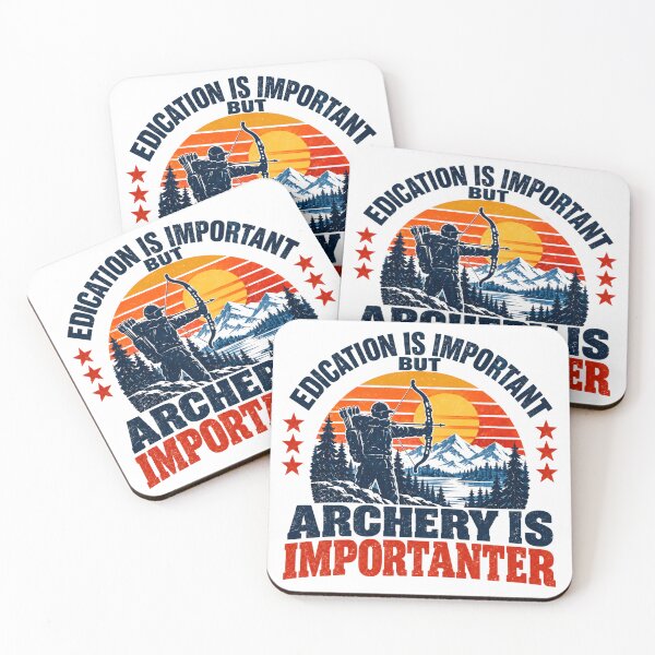 Item preview, Education Is Important But Archery Is Importanter Archery Lover Bow Hunting Archer designed and sold by NeedForParks.