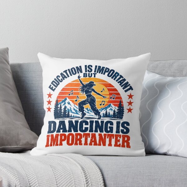 Item preview, Education Is Important But Dancing Is Importanter Funny Dancer Dance Lover designed and sold by NeedForParks.