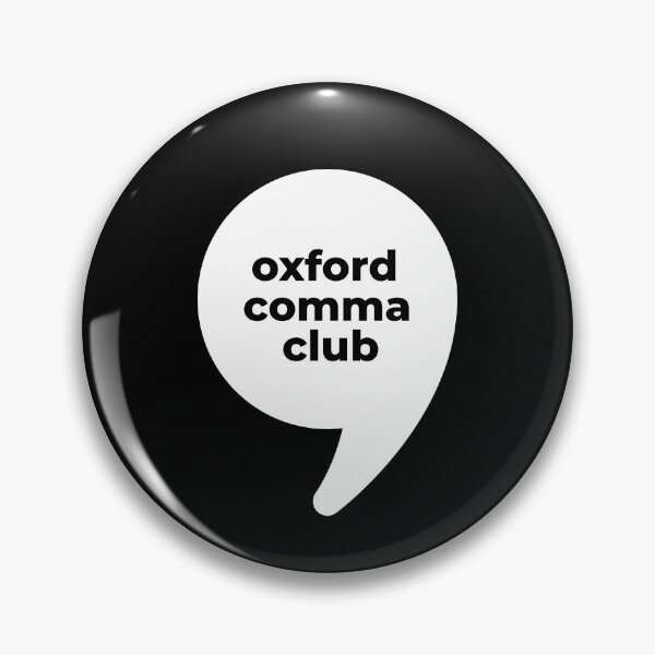 Item preview, Oxford Comma Club | Enthusiast designed and sold by The Turquoise Brush.