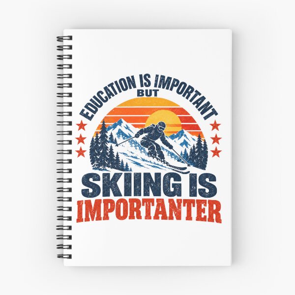 Item preview, Education Is Important But Skiing Is Importanter Skier Winter Sports Lover designed and sold by NeedForParks.