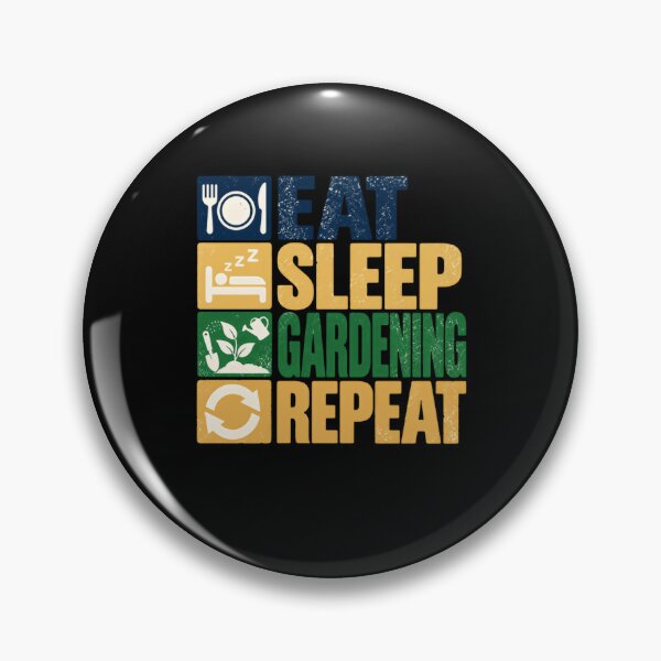 Item preview, Eat Sleep Gardening Repeat Gardener Plant Lover Hobby designed and sold by HumansStuck12.