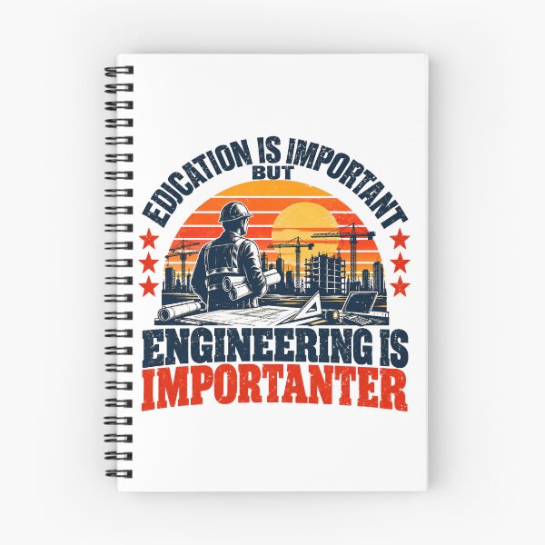 Item preview, Education Is Important But Engineering Is Importanter Engineer Construction Profession designed and sold by NeedForParks.