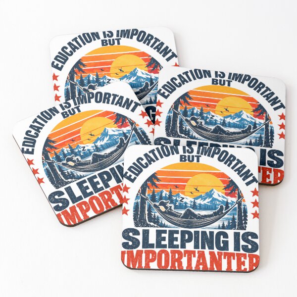 Item preview, Education Is Important But Sleeping Is Importanter Outdoor Lover Relaxation designed and sold by SEEM-drawing.