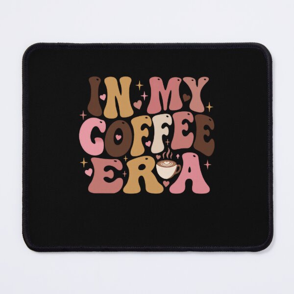 Item preview, In My Coffee Era Coffee Lover Caffeine Enthusiast Drinker designed and sold by HumansStuck12.