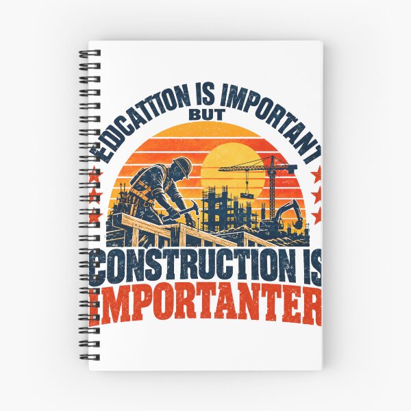 Item preview, Edcattion Is Important But Construction Is Importanter Builder Construction Worker Tradesman designed and sold by SEEM-drawing.