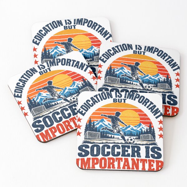 Item preview, Education Is Important But Soccer Is Importanter Soccer Player Fan Athlete designed and sold by SEEM-drawing.