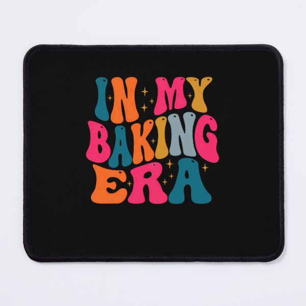 Item preview, In My Baking Era Baker Hobbyist Baking Lover Gift designed and sold by HumansStuck12.