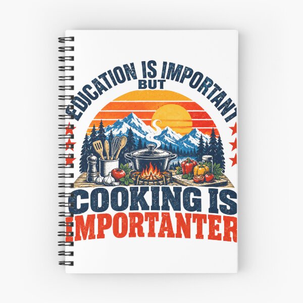Item preview, Education Is Important But Cooking Is Importanter Funny Cooking Camper Foodie Outdoors designed and sold by SEEM-drawing.