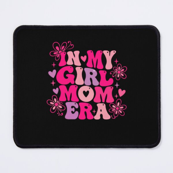 Item preview, In My Girl Mom Era Motherhood Mothers Mom Life designed and sold by HumansStuck12.