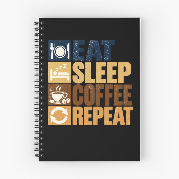 Item preview, Eat Sleep Coffee Repeat Daily Routine Coffee Drinker designed and sold by HumansStuck12.