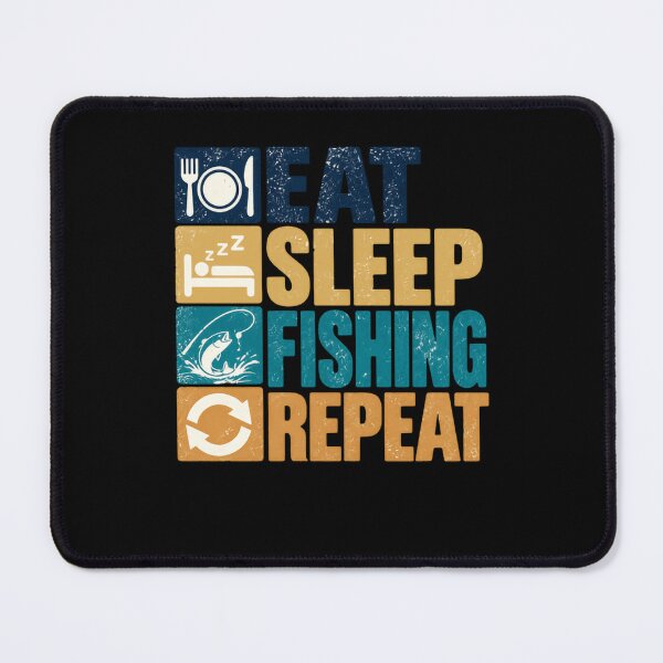 Item preview, Eat Sleep Fishing Repeat Angler Fisherman Hobby designed and sold by HumansStuck12.