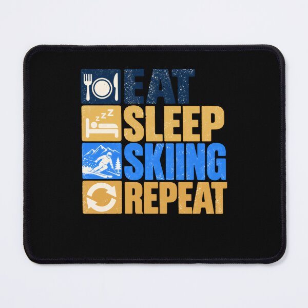 Item preview, Eat Sleep Skiing Repeat Skier Winter Sports Mountain Enthusiast designed and sold by HumansStuck12.