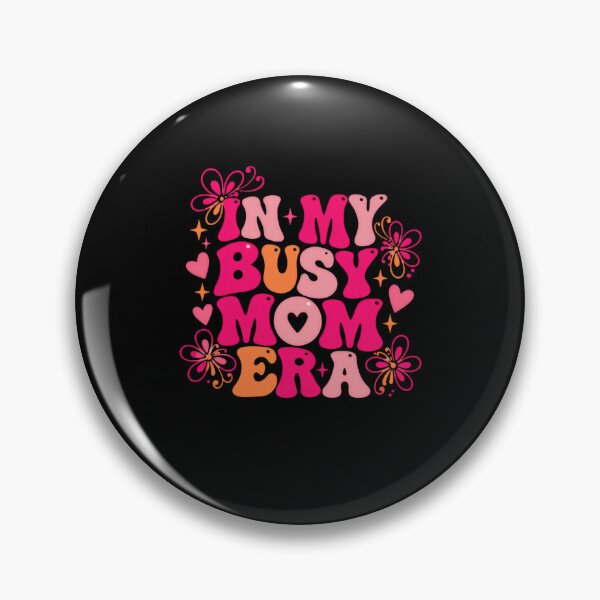 Item preview, In My Busy Mom Era Motherhood Mom Life Gift designed and sold by HumansStuck12.