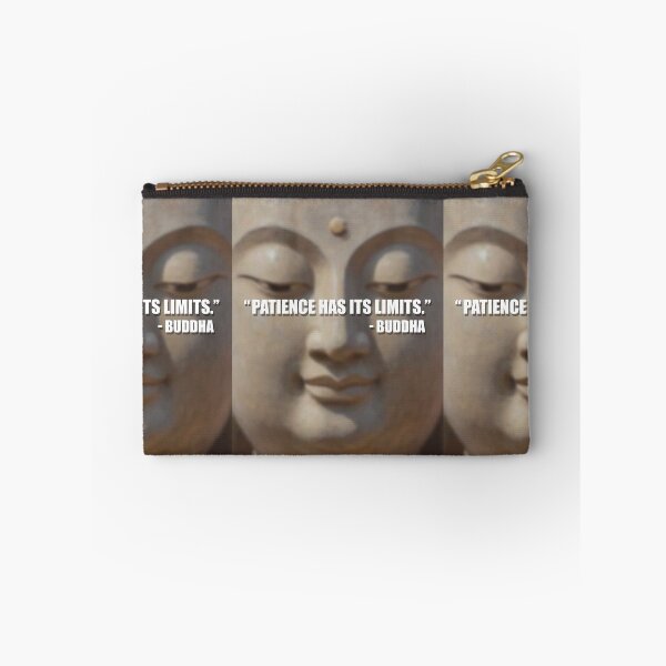 Item preview, Buddha, quote, Patience has its limits designed and sold by 4gottenlore.