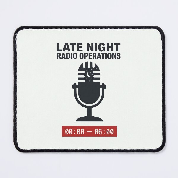 Item preview, Late Night Radio Operations Night Shift Broadcast designed and sold by SplashTastic.