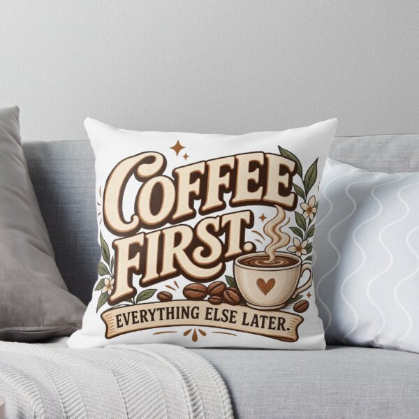 Item preview, Coffee First Everything Else Later Vintage Coffee Lover Quote designed and sold by TibbuTees.