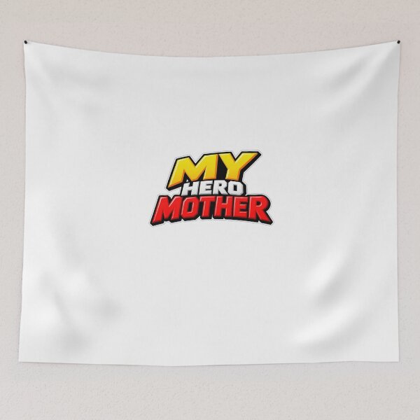 Item preview, My Hero Mother – Mom Is My Hero  designed and sold by Nopidesign-.