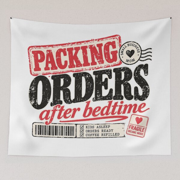 Item preview, Packing Orders After Bedtime – Small Business Mom designed and sold by dr-Hana.