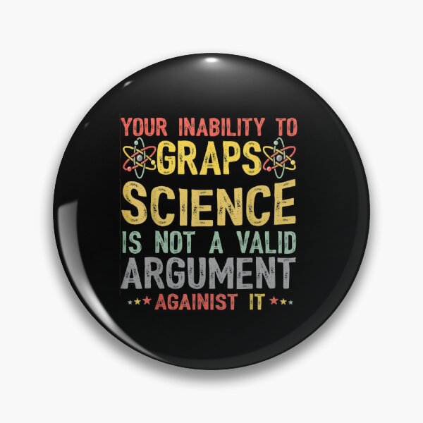 Item preview, Your Inability To Graps Science Typo Humor Art designed and sold by bimoriku.