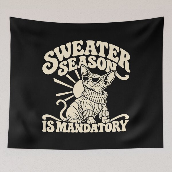 Item preview, Sweater Season Is Mandatory Sphynx Cat Humor designed and sold by DreamLayerStudio.