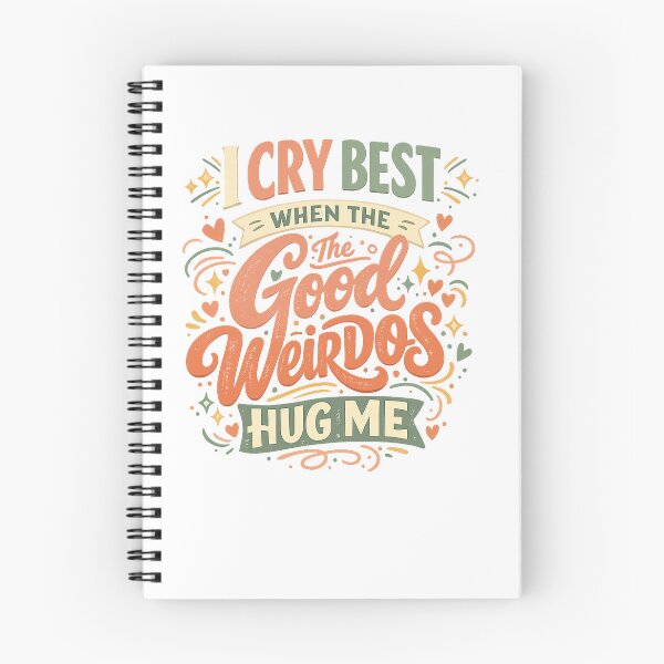Item preview, I Cry Best When the Good Weirdos Hug Me Funny Friendship Retro Quote Art designed and sold by inkoutninja.