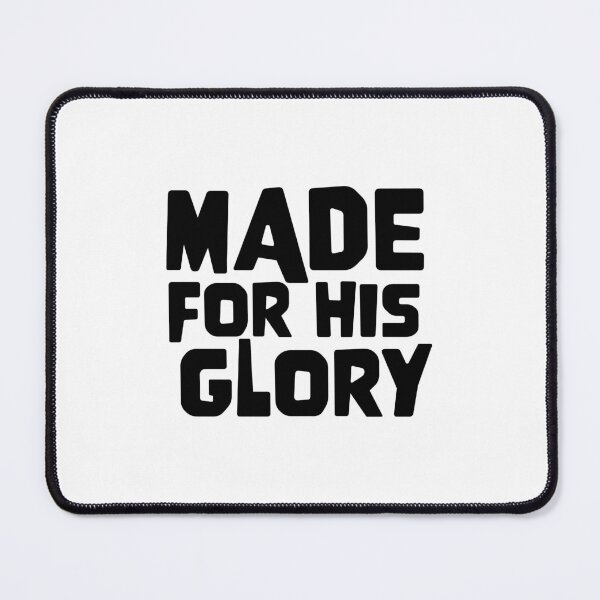 Item preview, Made For His Glory – Christian Faith Typography T-Shirt Design designed and sold by CrossCrafted.