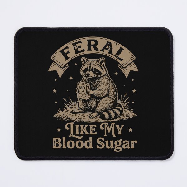 Item preview, Feral Like My Blood Sugar Diabetes Awareness Diabetic Raccoon Humor designed and sold by SofiBlair.