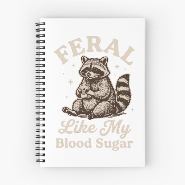 Item preview, Feral Like My Blood Sugar Diabetes Raccoon Lover designed and sold by SofiBlair.