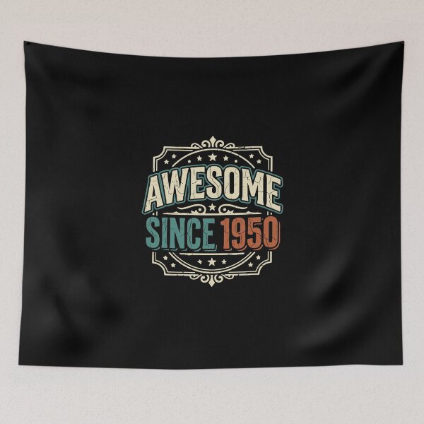 Item preview, Awesome Since 1950 Vintage Birthday Men Women designed and sold by PopStars1993.
